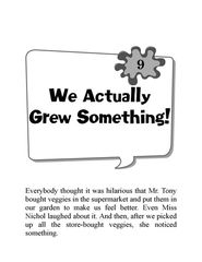 4 Miss Nichol Is in a Pickle 9. We Actually Grew Something! -- 绘本听读宝在线台词全文