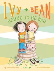 5 Ivy + Bean- Bound to Be Bad 1 A PAIN IN THE KAZOO -- 绘本听读宝在线台词全文