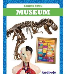 Around Town 50 Around Town: Museum -- 绘本听读宝在线台词全文