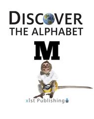 Discover the Alphabet 14 Discover The Alphabet: M -- 绘本听读宝在线台词全文