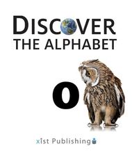 Discover the Alphabet 16 Discover The Alphabet: O -- 绘本听读宝在线台词全文