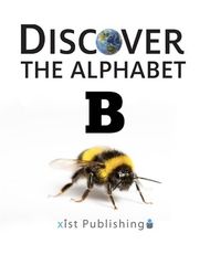 Discover the Alphabet 3 Discover The Alphabet: B -- 绘本听读宝在线台词全文