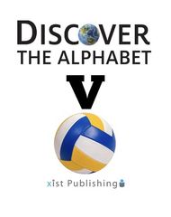 Discover the Alphabet 23 Discover The Alphabet: V -- 绘本听读宝在线台词全文
