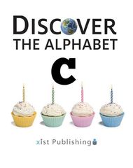 Discover the Alphabet 4 Discover The Alphabet: C -- 绘本听读宝在线台词全文