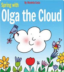 Olga the Cloud 8 Spring with Olga the Cloud -- 绘本听读宝在线台词全文