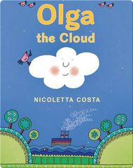 Olga the Cloud Olga the Cloud -- 绘本听读宝在线台词全文