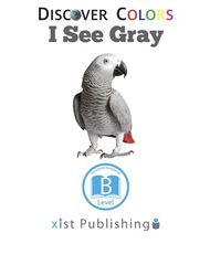 Discover Colors 23 Discover Colors: I See Gray -- 绘本听读宝在线台词全文