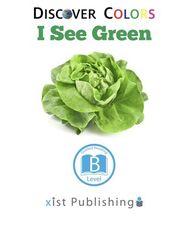 Discover Colors 24 Discover Colors: I See Green -- 绘本听读宝在线台词全文
