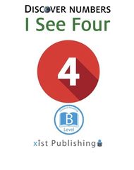 Discover Numbers 22 Discover Numbers: I See Four -- 绘本听读宝在线台词全文