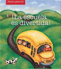 Little Book 73 La Escuela es Diverted (School is fun) -- 绘本听读宝在线台词全文
