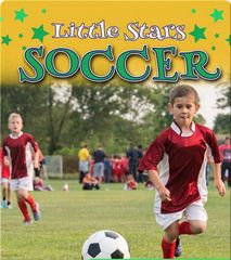 Little Stars Sports 6 Little Stars Soccer -- 绘本听读宝在线台词全文