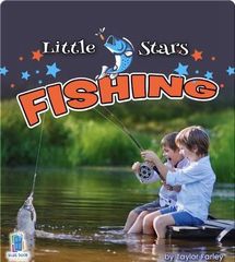 Little Stars Sports 41 Little Stars Fishing -- 绘本听读宝在线台词全文