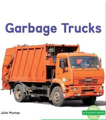 My Community: Vehicles 15 Garbage Trucks -- 绘本听读宝在线台词全文