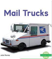 My Community: Vehicles 16 Mail Trucks -- 绘本听读宝在线台词全文