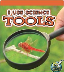My Science Library K-1 46 I Use Science Tools -- 绘本听读宝在线台词全文