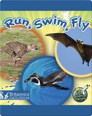 My Science Library K-1 Run, Swim, Fly -- 绘本听读宝在线台词全文