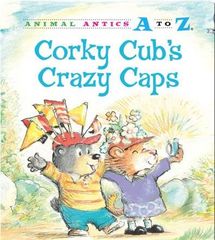 Animal Antics A to Z series 14 Corky Cub's Crazy Caps -- 绘本听读宝在线台词全文