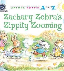 Animal Antics A to Z series 15 Zachary Zebra's Zippity Zooming -- 绘本听读宝在线台词全文