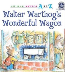 Animal Antics A to Z series 20 Walter Warthog's Wonderful Wagon -- 绘本听读宝在线台词全文