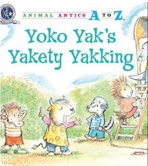 Animal Antics A to Z series 26 Yoko Yak's Yakety Yakking -- 绘本听读宝在线台词全文