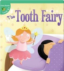 Green Reader 11 The Tooth Fairy -- 绘本听读宝在线台词全文