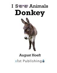 I See Animals 38 I See Animals: Donkey -- 绘本听读宝在线台词全文