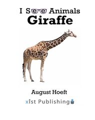 I See Animals 51 I See Animals: Giraffe -- 绘本听读宝在线台词全文