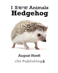 I See Animals 57 I See Animals: Hedgehog -- 绘本听读宝在线台词全文
