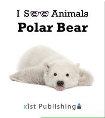 I See Animals 64 I See Animals: Polar Bear -- 绘本听读宝在线台词全文