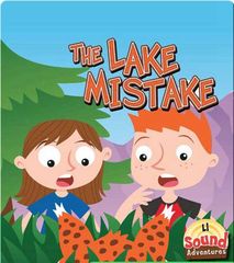 Sound Adventures: Consonants 10 The Lake Mistake -- 绘本听读宝在线台词全文