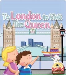 Sound Adventures: Consonants 3 To London To Visit The Queen -- 绘本听读宝在线台词全文
