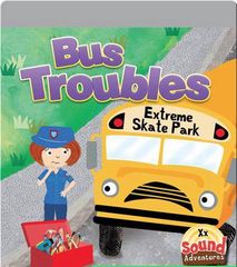 Sound Adventures: Consonants 5 Bus Troubles -- 绘本听读宝在线台词全文