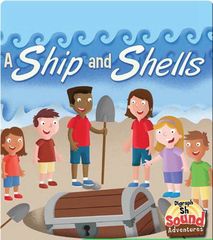 Sound Adventures: Digraphs 18 A Ship and Shells -- 绘本听读宝在线台词全文
