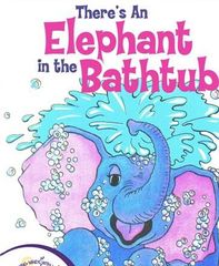 Storytime Books 48 There's an Elephant in the Bathtub -- 绘本听读宝在线台词全文