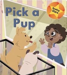 Reading Stars 62 Pick a Pup -- 绘本听读宝在线台词全文