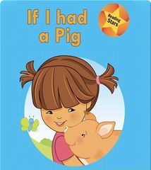 Reading Stars 16 Reading Stars: If I had a Pig -- 绘本听读宝在线台词全文