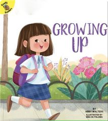 School Days 35 Growing Up -- 绘本听读宝在线台词全文
