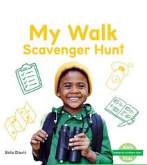 Senses Scavenger Hunt 43 Senses Scavenger Hunt: My Walk Scavenger Hunt -- 绘本听读宝在线台词全文