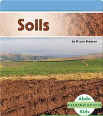 Geology Rocks! Set 1 76 Soils -- 绘本听读宝在线台词全文