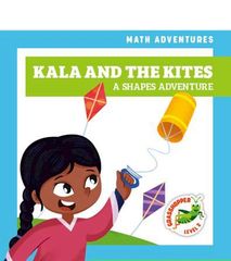 Math Adventures 39 Kala and the Kites: A Shapes Adventure -- 绘本听读宝在线台词全文