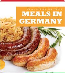 Meals Around the World 41 Meals in Germany -- 绘本听读宝在线台词全文