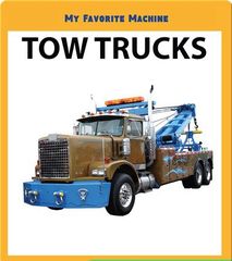 My Favorite Machines 79 My Favorite Machine: Tow Trucks -- 绘本听读宝在线台词全文