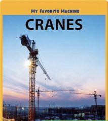 My Favorite Machines 72 My Favorite Machine: Cranes -- 绘本听读宝在线台词全文