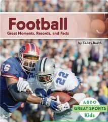 Great Sports 22 Football_ Great Moments, Records, and Facts -- 绘本听读宝在线台词全文