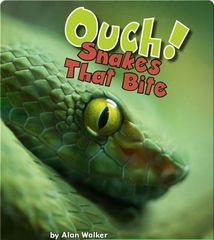 iscience jr.® 90 Ouch! Snakes That Bite -- 绘本听读宝在线台词全文