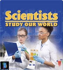 iscience jr.® 32 Scientists Study Our World -- 绘本听读宝在线台词全文