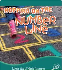 Little World Math 51 Hopping On the Number Line -- 绘本听读宝在线台词全文