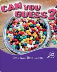 Little World Math Can You Guess? -- 绘本听读宝在线台词全文