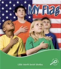 Little World Social Studies 87 My Flag -- 绘本听读宝在线台词全文