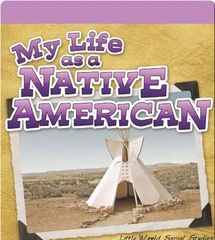 Little World Social Studies 4 My Life as a Native American -- 绘本听读宝在线台词全文